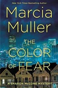 The Color of Fear - Marcia Muller [EN EPUB] [ebook] [ps].tar.gz