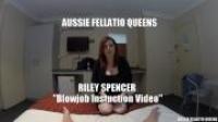 AussieFellatioQueens 17 08 12 Riley Spencer Blowjob Instruction Video XXX 1080p MP4-KTR[N1C]