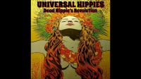 Universal Hippies - Dead Hippie's Revolution 2017 ak320