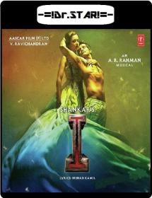 I (2015) 1080p UNCUT HDRip x264 Eng Subs [Dual Audio] [Hindi DD 2 0 - Tamil DD 2 0] Exclusive By <span style=color:#39a8bb>-=!Dr STAR!</span>
