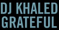 DJ Khaled - Grateful (2017) [MT]