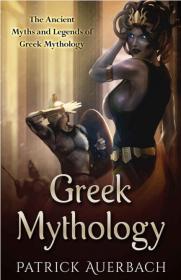 Greek Mythology by Patrick Auerbach 2016 EPUB