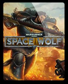 Warhammer 40000 Space Wolf Deluxe Edition [qoob RePack]