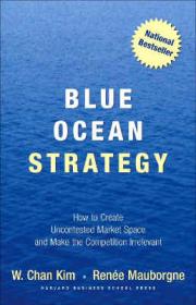 Blue Ocean Strategy by W. Chan Kim Harvard Business School Press 2005 True PDF