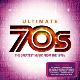 VA - Ultimate 70's The Greatest Music From The 1970's (2015) (320 Kbps) (sultz321)