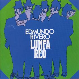 Edmundo Rivero - Lunfa Reo (1994)