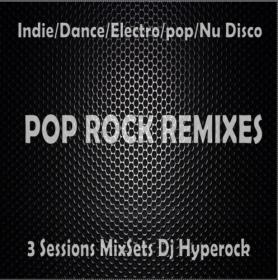 Dj Hyperock MixSet Session 2 [album pop rock remixes][Flac]