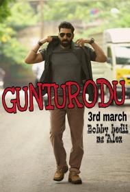 Gunturodu (2017) Telugu (Original) HDRip - XviD - 700MB - MP3