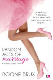 Random Acts of Marriage by Boone Brux EPUB 2016