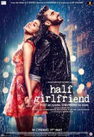 Half Girlfriend (2017) Hindi 720p Proper HDRip x264 AC3 5.1 1.4GB ESubs