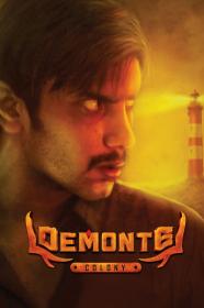 Demonte Colony (2015) Tamil Itunes Untouched 1080p HD AVC x264 DD 5.1 & 2 0 - 3.8GB