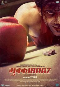 Mukkabaaz (2018) Hindi - 1CD Desi preDVDRip - x264 - AAC <span style=color:#39a8bb>- MovCr</span>