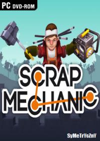 Scrap Mechanic - V0.2.12b