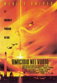 Omicidio nel Vuoto (Drop Zone) - ( Wesley Snipes) - [Qualità Video e Audio DVD Perfette by Loby] divx ita