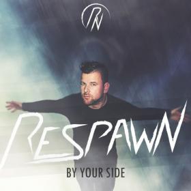 Respawn – By Your Side (Original Mix) (Single, Hardstyle, 2018) MP3 320kbps [HiV Music]