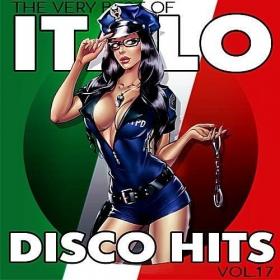 Italo Disco Hits Vol 17 (2018)