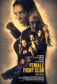 Female Fight Club 2016 720p BRRip 650 MB <span style=color:#39a8bb>- iExTV</span>