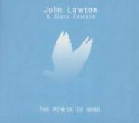John Lawton & Diana Express - The Power Of Mind - 2012