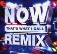 VA - Now Thats What I Call Remix-2CD-2018