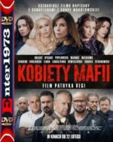 Kobiety Mafii  (2018) [720P]  [CAMRIP]