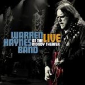 Warren Haynes Band - Live at the Moody Theater (2012) [WMA Lossless] [Fallen Angel]