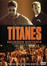 Titanes Hicieron historia[HDrip][AC3 Spanish]