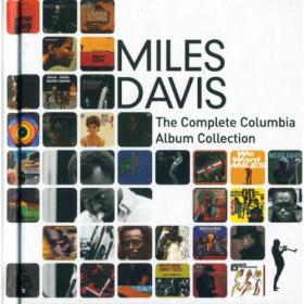 Miles Davis - The Complete Columbia Album Collection [FLAC]