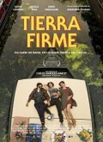 Tierra Firme [BluRayRIP][AC3  Castellano]]2018][