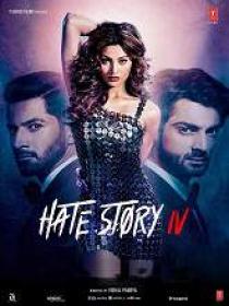 Hate Story 4 (2018) 720p Hindi Untouched HD AVC AAC 3.9GB