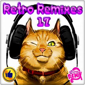 Retro Remix Quality Vol 17 (2018)