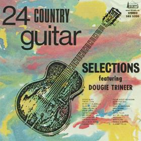 1970 - Dougie Trineer - 24 Country Guitar Selections - FLAC & M3U