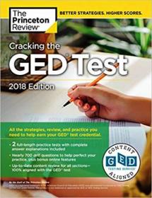 Cracking the GED Test with 2 Practice Exams, 2019 Edition - Princeton Review