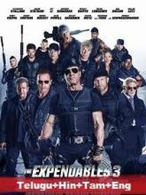 The Expendables 3 (2014) 720p BluRay - [Telugu + + Tamil + Eng] 1.1GB