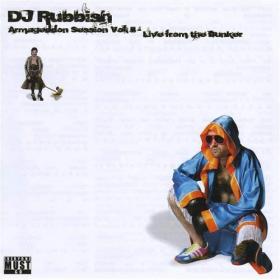 DJ Rubbish Armageddon Session Vol II (Comedy Hip-Hop) BigJ0554