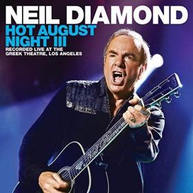 Neil Diamond - Hot August Night III (320)