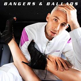 Example - Bangers & Ballads [CD] (2018)