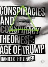 Conspiracies and Conspiracy by Daniel C. Hellinger
