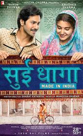 Sui Dhaaga Made in India (2018)[Hindi HQ DVDScr - XviD - MP3 - 700MB]