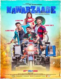 Nawabzaade (2018) Hindi 720p HDRip x264 850MB
