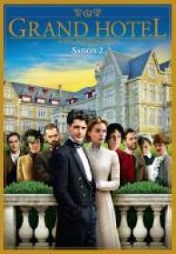 Zagadka hotelu Grand - Grand Hotel 2011-2013 Sezon 2 [1080p NF WEB-DL AAC2.0 H264-Ralf][Lektor PL][Alusia]