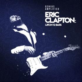 VA - Eric Clapton  Life in 12 Bars [2CD] (2018) MP3 320kbps Vanila