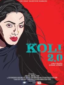 Koli 2 0 (2018) Bangla Movie 720p HDWebRip 1.8GB (1)