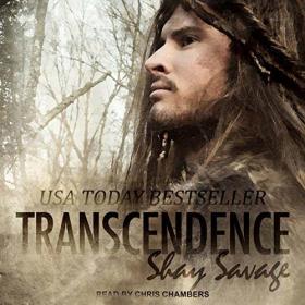 Shay Savage - 2018 - Transcendence (Historical Fiction)
