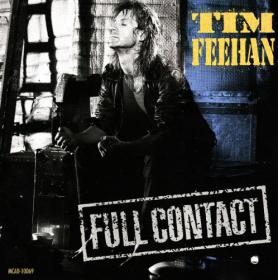 Tim Feehan - Full Contact - 1990
