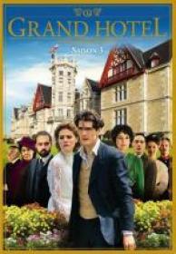 Zagadka hotelu Grand - Grand Hotel 2011-2013 Sezon 3 [1080p NF WEB-DL AAC2.0 H264-Ralf][Lektor PL][Alusia]