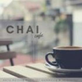 Chai Cafe (Early Morning Music For Awakening & Relaxation) (2018)