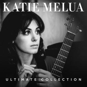 Katie Melua - Ultimate Collection (2018) Mp3 (320kbps) <span style=color:#39a8bb>[Hunter]</span>