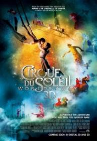 Cirque du Soleil Mundos Lejanos [BluRay Rip][AC3 5.1 Castellano][2013]
