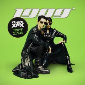Charli XCX & Troye Sivan - 1999 - Single