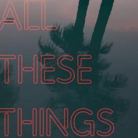 Thomas Dybdahl - All These Things [320]